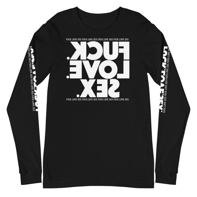 FUCK.LOVE.SEX. Black Long T-Shirt
